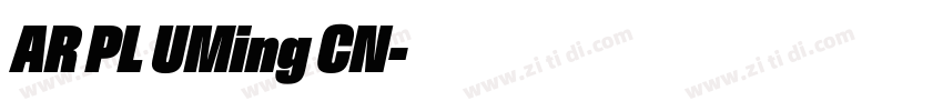 AR PL UMing CN字体转换